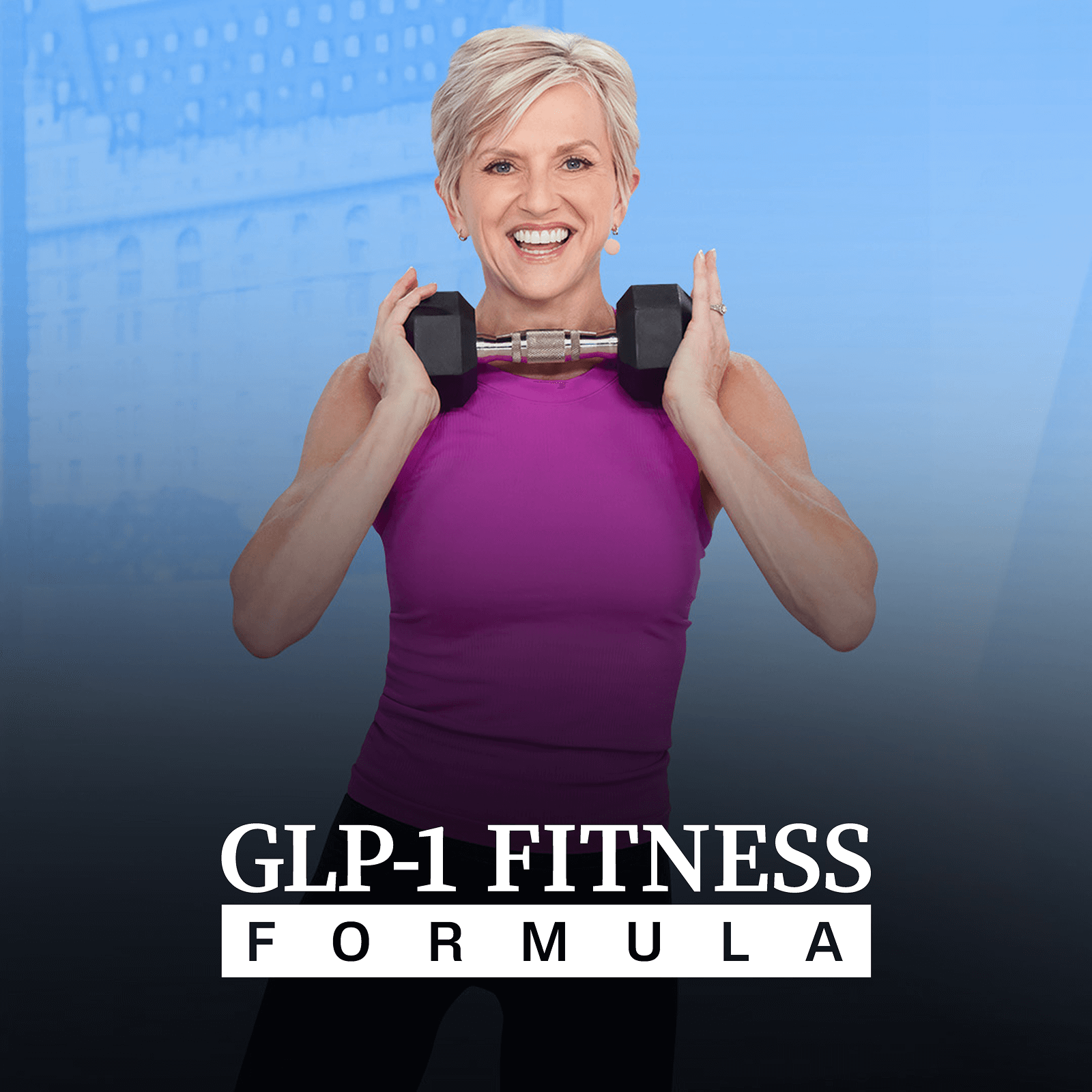 GLP-1 Fitness Formula