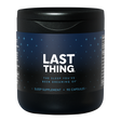 LAST THING