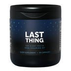 LAST THING sleep aid