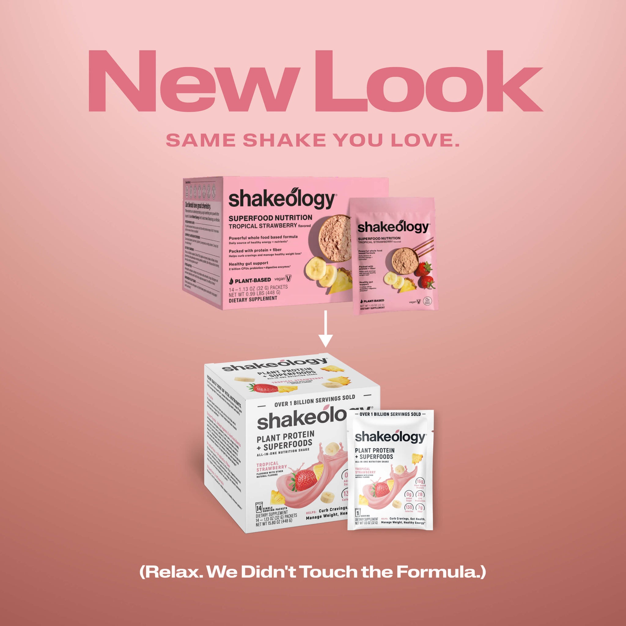 Promotional graphic for Shakeology protein showing a 'New Look' with the text 'SAME SHAKE YOU LOVE.' 